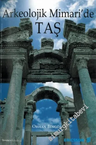 Arkeolojik Mimari'de Taş -        2004