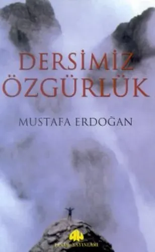 Dersimiz Özgürlük