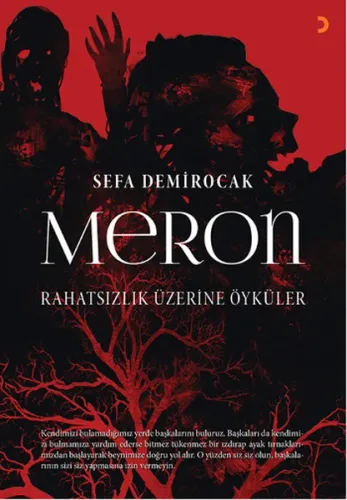 Meron, Rahatsızlık Üzerine Öyküler