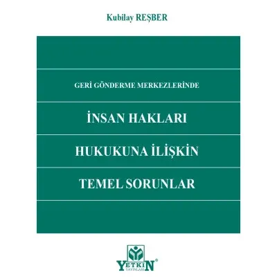 İnsan Hakları Hukukuna İlişkin Temel Sorunlar
