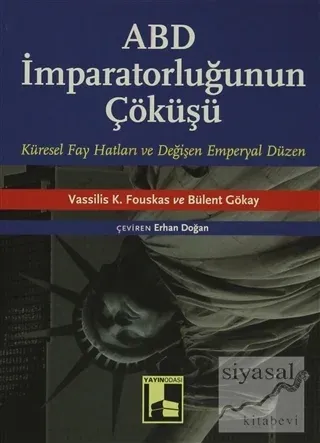 ABD İmparatorluğunun Çöküşü