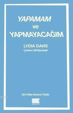 Yapamam Ve Yapmayacağım
