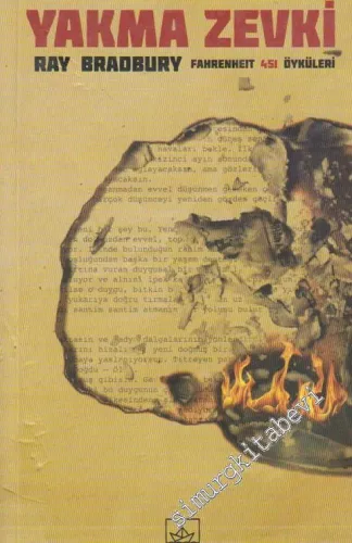 Yakma Zevki: Fahrenheit 451 Öyküleri -
