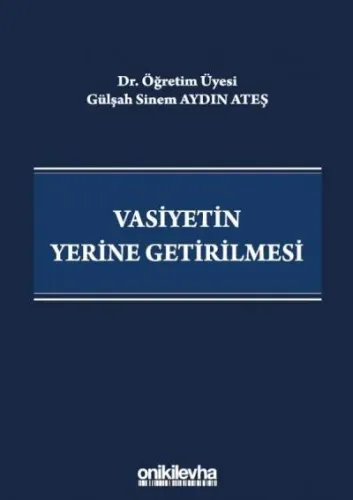 Vasiyetin Yerine Getirilmesi