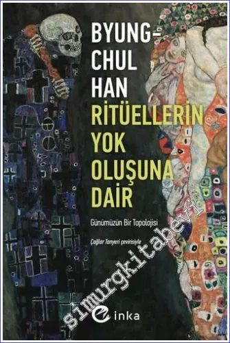 Ritüellerin Yok Oluşuna Dair Günümüzün Bir Topolojisi