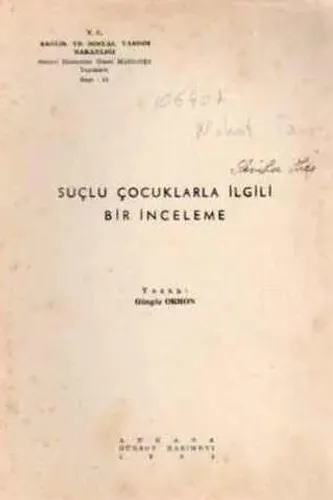 Suçlu Çocuklarla İlgili Bir İnceleme