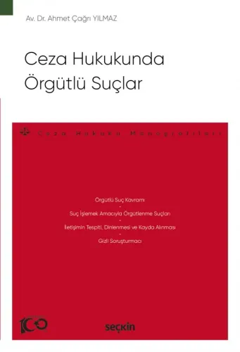 Ceza Hukukunda Örgütlü Suçlar