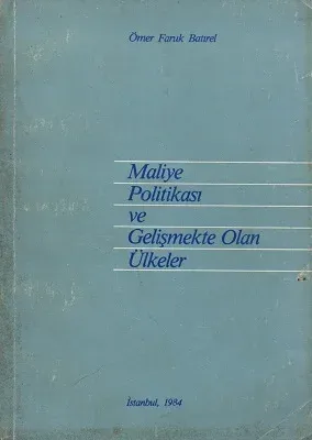 Maliye Politikası ve Gelişmekte Olan Ülkeler