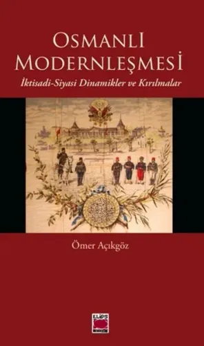 Osmanlı Modernleşmesi