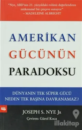 Amerikan Gücünün Paradoksu