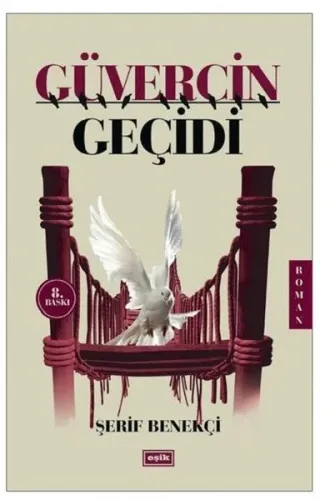 Güvercin Geçidi | Şerif Benekçi | Eşik Yayınları