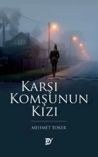 Karşı Komşunun Kızı (Roman)