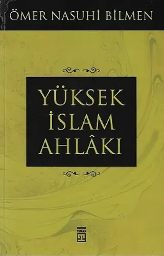 Yüksek İslam Ahlakı