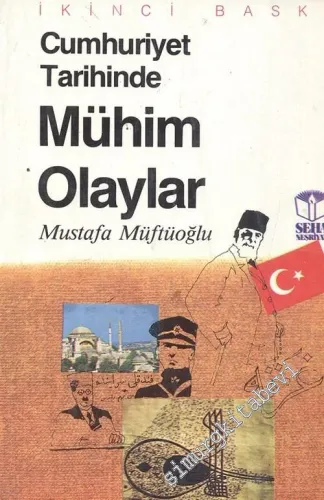 Cumhuriyet Tarihinde Mühim Olaylar  -        1988