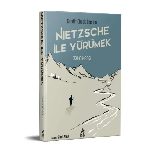 Nietzsche İle Yürümek
