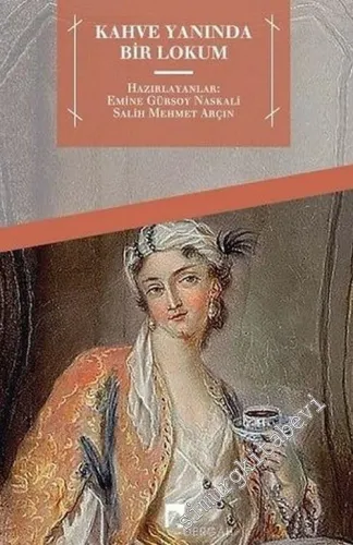 Kahve Yanında Bir Lokum -        2017