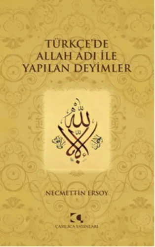 Türkçe'de Allah Adı İle Yapılan Deyimler