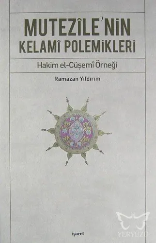 Mutezile'nin Kelami Polemikleri
