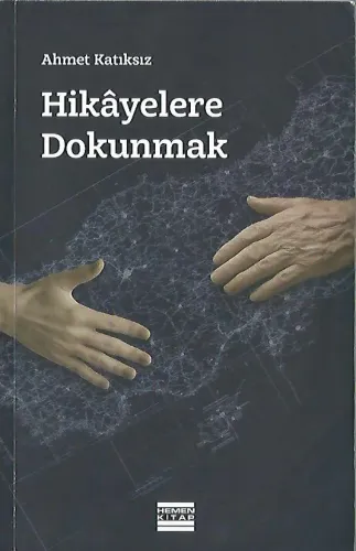 Hikayelere Dokunmak