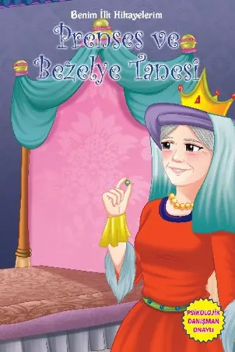 Benim İlk Hikayelerim-Prenses ve Bezelye Tanesi
