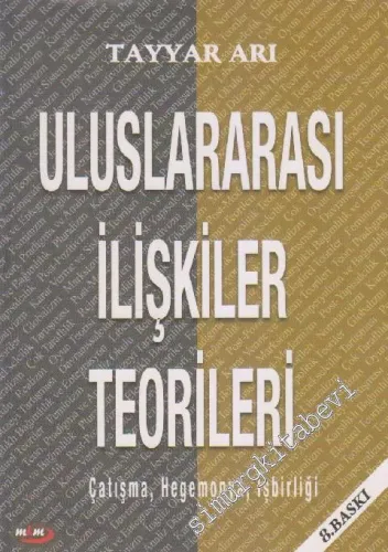 Uluslararası İlişkiler Teorileri: Çatışma, Hegemonya, İşbirliği -