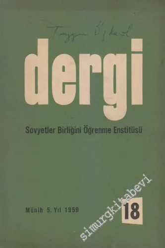Dergi - Sovyetler Birliğini Öğrenme Enstitüsü - Sayı: 18    Yıl: 5   1959