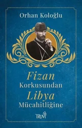 Fizan Korkusundan Libya Mücahitliğine