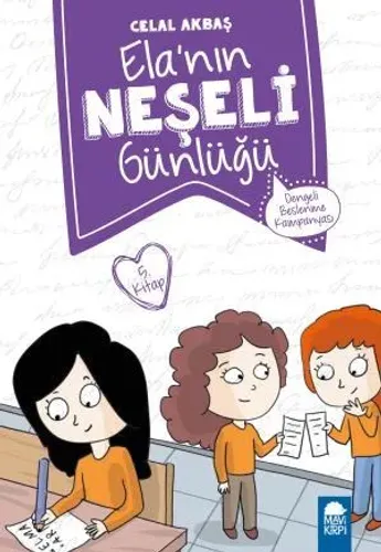 Dengeli Beslenme Kampanyası - Elanın Neşeli Günlüğü (2. Sınıf)