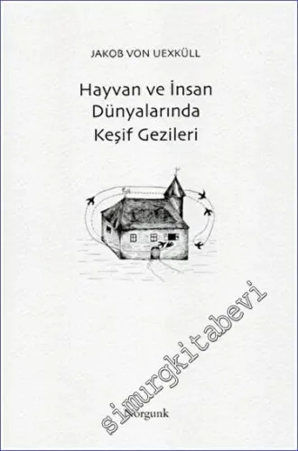 Hayvan ve İnsan Dünyalarında Keşif Gezileri - 2023