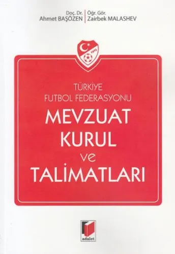 Türkiye Futbol Federasyonu Mevzuat Kurul ve Talimatları