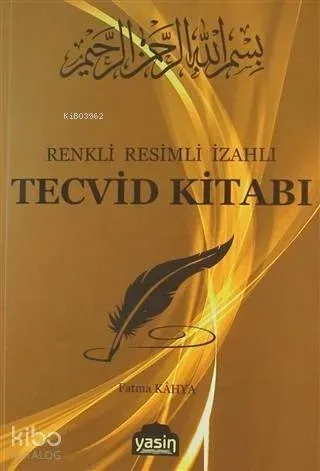 Tecvid Kitabı Renkli Resimli İzahlı
