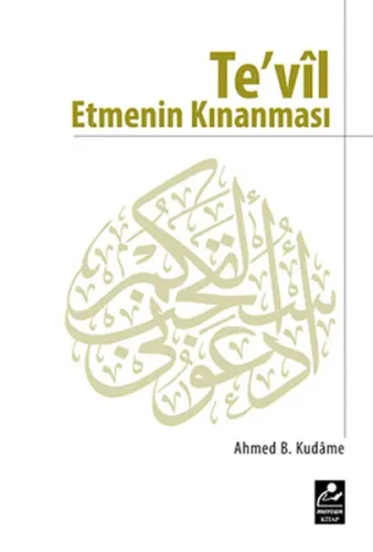 Tevil Etmenin Kınanması