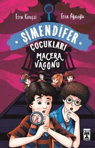 Macera Vagonu - Şimendifer Çocukları (Karton Kapak)