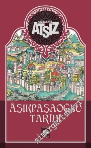 Aşıkpaşaoğlu Tarihi -