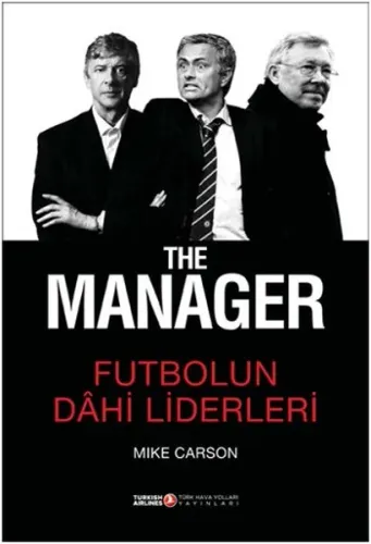 The Manager Futbolun Dahi Liderleri Ciltli
