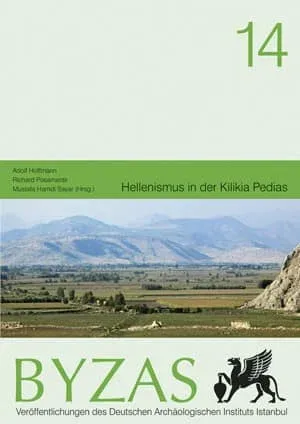 Hellenismus in der Kilikia Pedias - BYZAS 14
