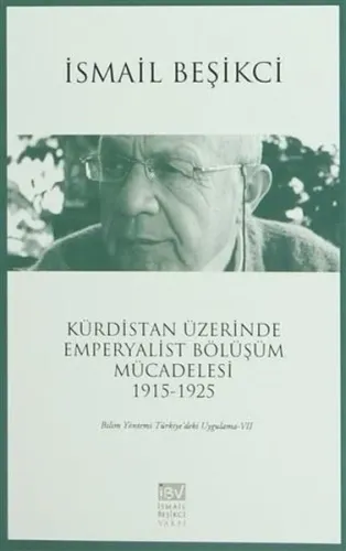 Kürdistan Üzerinde Emperyalist Bölüşüm Mücadelesi 1915-1925