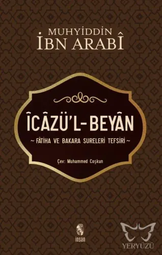 İcazü'l-Beyan Fatiha ve Bakara Sureleri Tefsiri