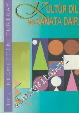 Kültür Dil ve Sanata Dair -         1996