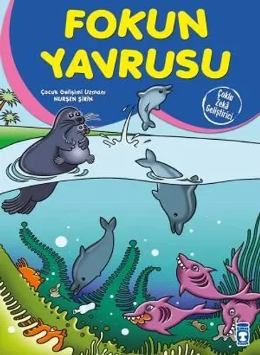 Fokun Yavrusu - Çoklu Zeka Geliştirici Masallar