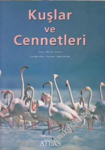 Kuşlar ve Cennetleri CİLTLİ - 2002