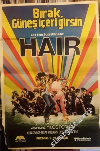 FİLM AFİŞİ: Miloş Forman - Hair: Bırak Güneş İçeri Girsin = Let The Sun Shine In -        1979