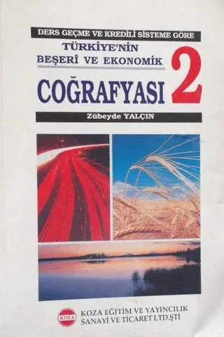 Türkiye'nin Beşeri ve Ekonomik Coğrafyası - 2
