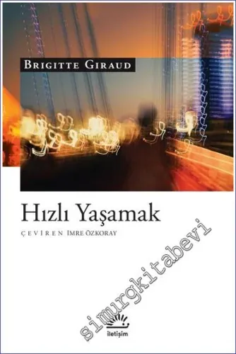 Hızlı Yaşamak -