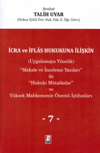 İcra ve İflas Hukukuna İlişkin