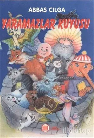 Yaramazlar Kuyusu