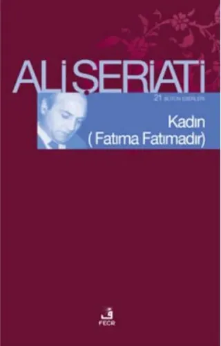 Kadın - (Fatıma Fatımadır) Bütün Eserleri 21 -