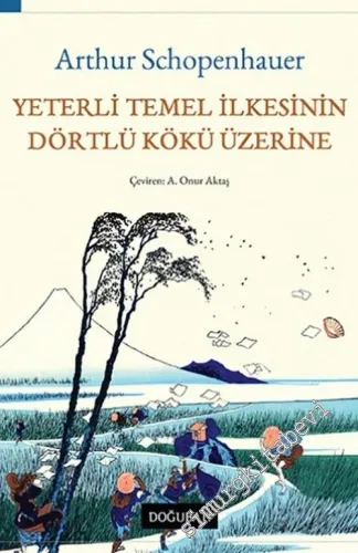 Yeterli Temel İlkesinin Dörtlü Kökü Üzerine -