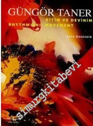 Güngör Taner Ritim ve Devinim  -