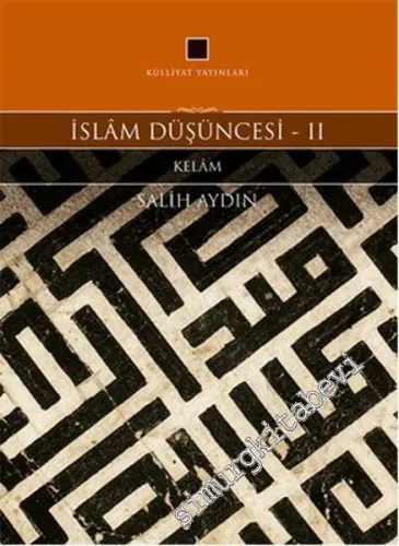 İslam Düşüncesi 2: Kelam - 2022